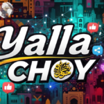 Yalla Choy: Meaning, Cultural Context, and Digital Popularity